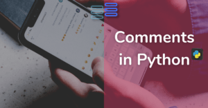 Read more about the article Comments in python- Step1 To Code Like A Pro