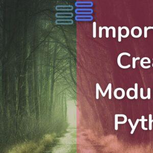 Read more about the article Import And Create Modules In Python: The Misty Universe
