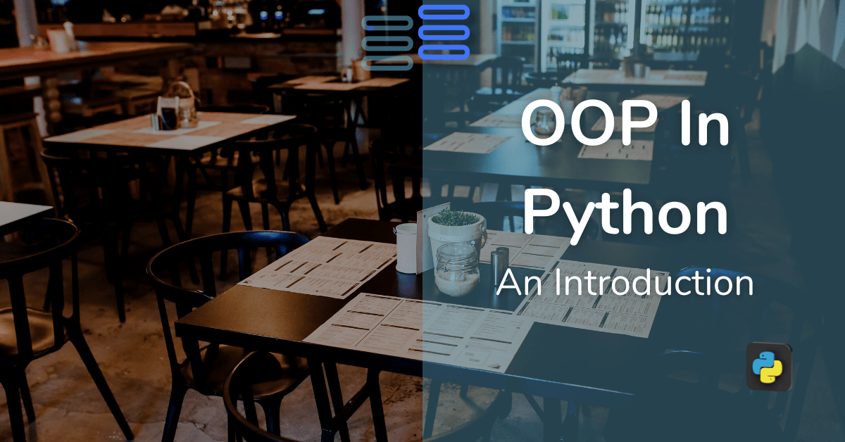 Read more about the article OOP(object-oriented programming) in Python: An Intro