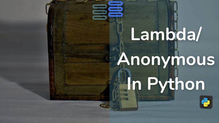 what-are-lambda-anonymous-functions-in-python-the-mysterious