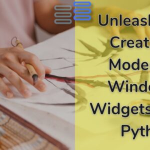 Read more about the article Unleash Your Creativity: Modernize Window & Widgets In CTk Python