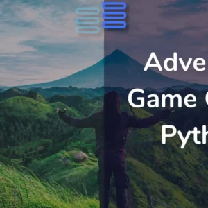 Read more about the article Day 17: Adventure Game GUI In Python