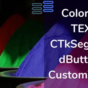 Read more about the article A Dynamic Text Styler: CTkSegmentedButton In CustomTkinter