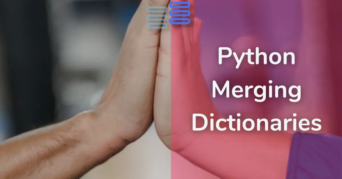 Read more about the article Python Merging Dictionaries: A Quick Guide