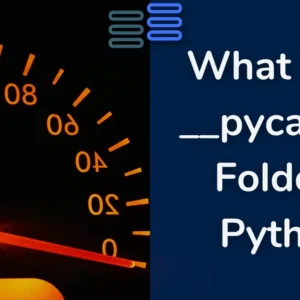 Read more about the article What Is the __pycache__ Folder in Python With 2 Files Example.