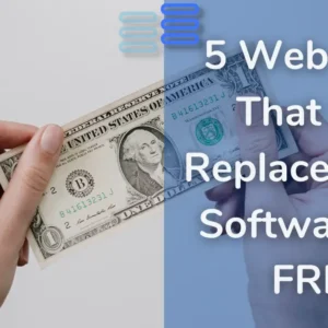 Read more about the article 5 Web Apps That Can Replace Costly Software For FREE