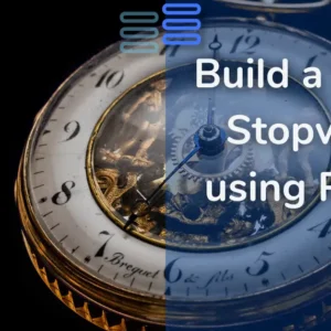 Read more about the article Build a Simple Stopwatch using Python