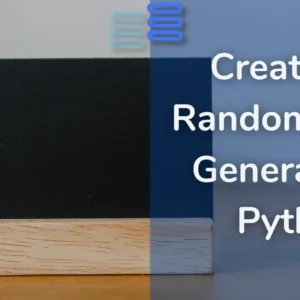 Read more about the article Creating a Random Name Generator in Python